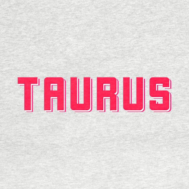 Bold Pink Taurus by TheDaintyTaurus